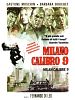 Poster der Milano Kaliber 9