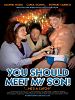 Poster der You Should Meet My Son!