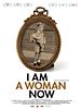 Poster der I Am a Woman Now