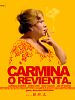 Poster der Carmina or Blow Up