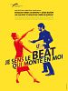 Poster der Je sens le beat qui monte en moi