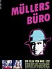Poster der Müllers Büro