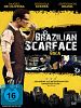 Poster der Brazilian Scarface - Boca