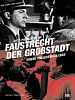 Poster der Faustrecht der Großstadt
