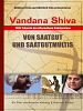 Poster der Vandana Shiva - Von Saatgut und Saatgutmultis