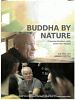 Poster der Buddha by Nature