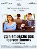 Poster der Ca n'empêche pas les sentiments