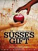 Poster der Süßes Gift