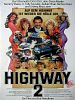 Poster der Auf dem Highway ist wieder die Hölle los