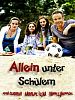 Poster der Allein unter Schülern