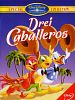 Poster der Drei Caballeros
