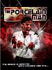 Poster der The Porcelain Man