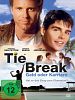 Poster der Tie Break - Geld oder Karriere