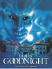 Poster der Goodnight