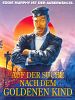 Poster der Auf der Suche nach dem goldenen Kind