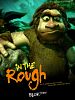 Poster der In the Rough