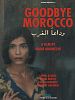 Poster der Goodbye Morocco