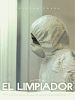 Poster der El Limpiador