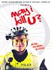 Poster der May I Kill U?