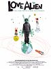 Poster der Love Alien