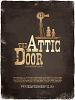 Poster der The Attic Door