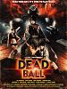 Poster der Deadball