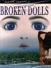 Poster der Broken Dolls