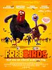 Poster der Free Birds