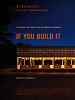 Poster der If You Build It