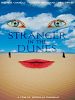 Poster der Stranger in the Dunes