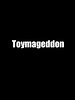 Poster der Toymageddon