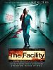 Poster der The Facility