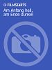 Poster der Am Anfang hell, am Ende dunkel