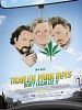 Poster der Trailer Park Boys: Don't Legalize It
