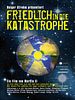 Poster der Friedlich in die Katastrophe
