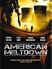Poster der Meltdown - Kernschmelze