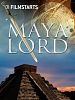 Poster der Maya Lord