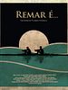 Poster der Remar é ...