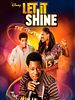 Poster der Let It Shine – Zeig, was Du kannst!