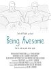 Poster der Being Awesome