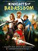 Poster der Knights Of Badassdom