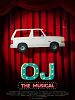 Poster der OJ: The Musical
