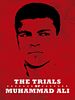 Poster der The Trials of Muhammad Ali