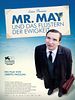 Poster der Mr. May und das Flüstern der Ewigkeit