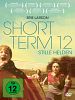 Poster der Short Term 12 - Stille Helden