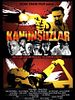 Poster der Kanunsuzlar