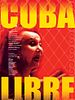Poster der Cuba Libre