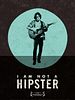 Poster der I Am Not a Hipster