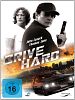 Poster der Drive Hard