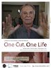 Poster der One Cut, One Life